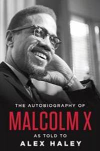 image of The Autobiography of Malcolm X (As told to Alex Haley)