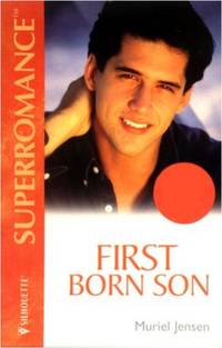 First Born Son (Harlequin Super Romance)