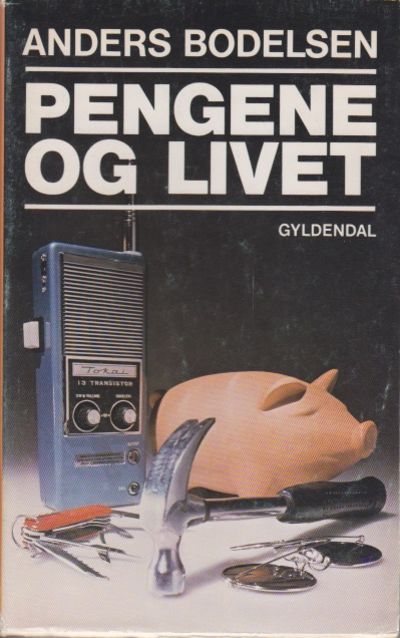 Pengene og livet.