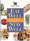 EAT WELL STAY WELL