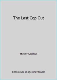 image of The Last Cop Out