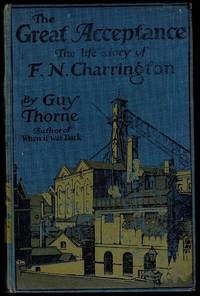 image of The Great Acceptance: The Life Story of F. N. Charrington