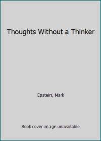 Thoughts without a Thinker