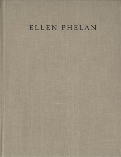 ELLEN PHELAN: From the Lives of Dolls.
