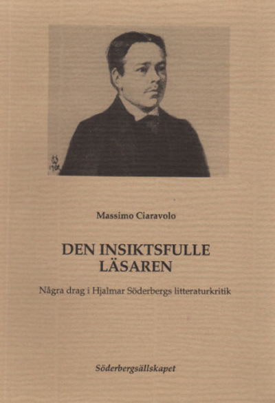 DEN INSIKTSFULLE LÄSAREN. Några drag i Hjalmar…