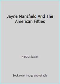image of Jayne Mansfield And The American Fifties
