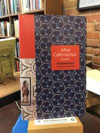 After Callimachus: Poems (The Lockert Library of Poetry in Translation (139))