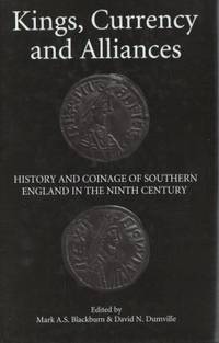 Kings, Currency and Alliances. History and…