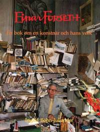 Einar Forseth. En bok om en konstnär och hans…