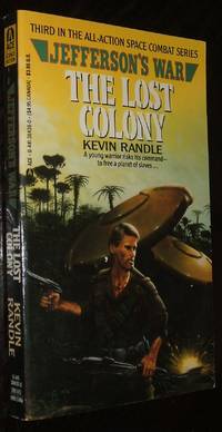 Jefferson's War The Lost Colony by Kevin D. Randle - Paperback - first thus - 1991 - from biblioboy (SKU: 94666)