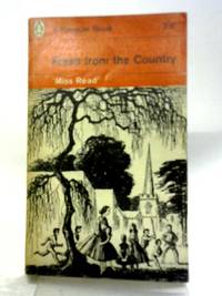 Fresh From the Country by Miss Read - 1962