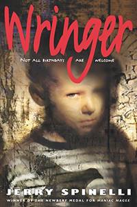 Wringer (Newberry Honor Book)