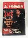 Lies and the Lying Liars Who Tell Them A Fair and Balanced Look at the Right