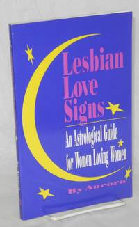 image of Lesbian love signs; an astrological guide to women loving women