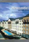 Newcastle's Crown Jewel : From Convicts to Coal and The Crowne Plaza