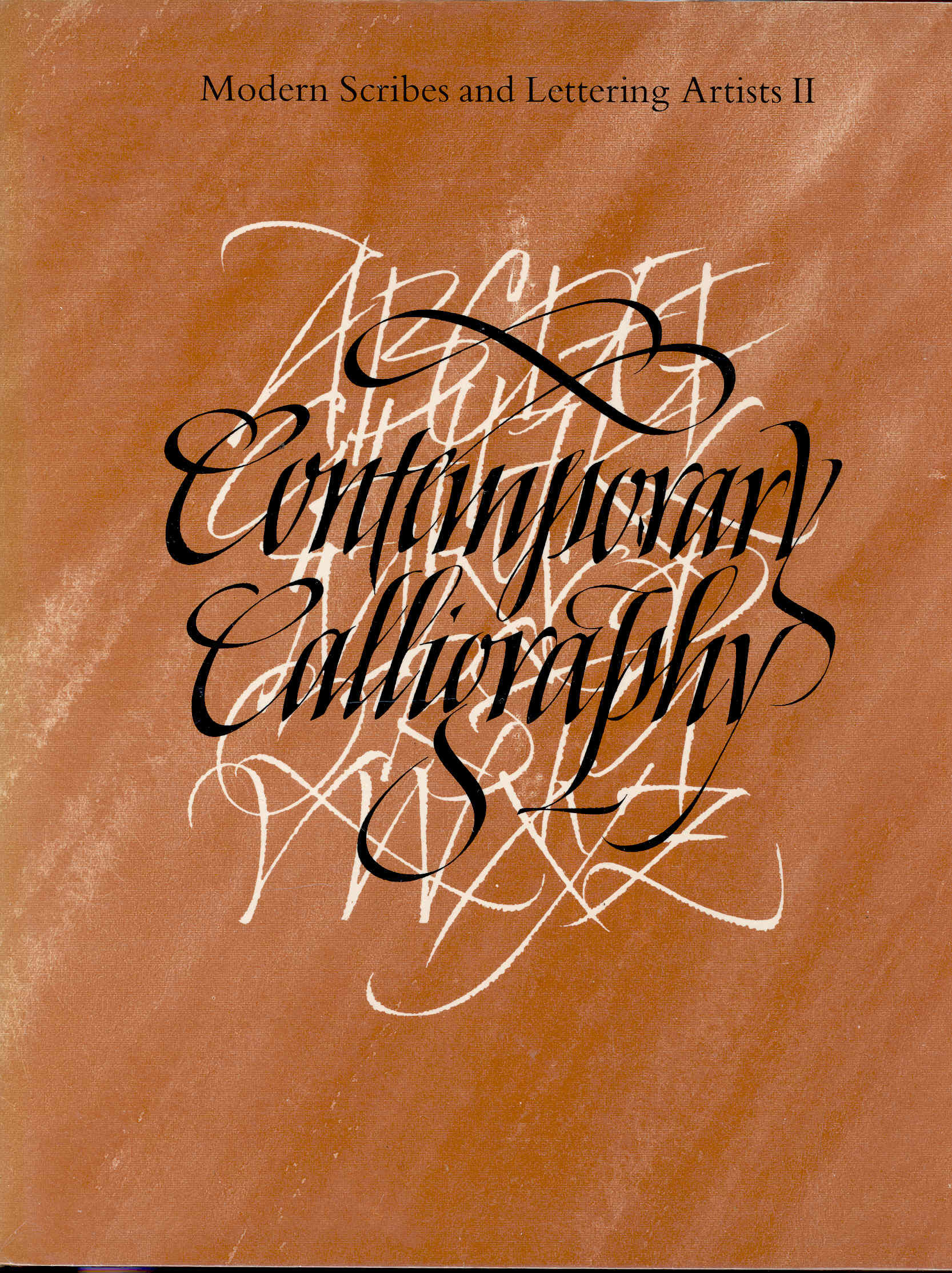 Contemporary calligraphy modern scribes and lettering artists II. by