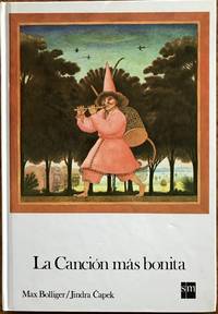 LA Cancion Mas Bonita/the Most Beautiful Song (Cuentos De LA Torre Y LA Estrella, 2) (Spanish Edition)