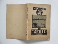 Etchings by Whistler by Whistler, James McNeill - 1922