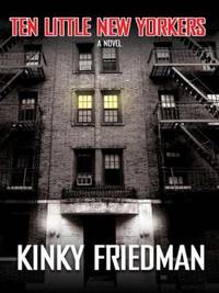 Ten Little New Yorkers by Friedman, Kinky - 2005