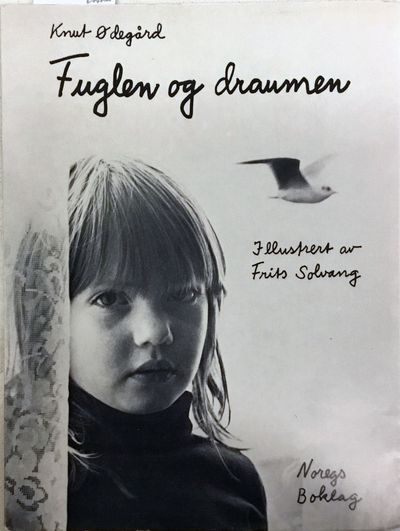 Fuglen og draumen. Illustrert av Frits Solvang