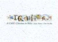 image of A Child's Christmas in Wales (New York Times Best Illustrated Children's Books (Awards))