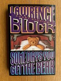 cover of Some Days You Get the Bear