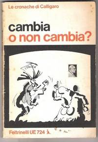 CAMBIA O NON CAMBIA? by Calligaro Renato - 1975