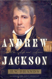 image of Andrew Jackson: His Life And Times