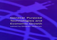 General Purpose Technologies & Economic Growth (The MIT Press)