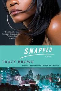 Snapped : A Novel