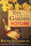 Tips From the Garden Hotline by Ralph Snodsmith - Hardcover - 1998 - from tuckerstomes (SKU: 37598)