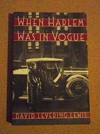 When Harlem Was in Vogue by Lewis, David Levering