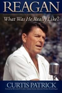 REAGAN : What Was He Really Like?