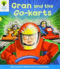 Oxford Reading Tree: Level 3: Decode and Develop: Gran and the Go-karts (Oxford Reading Tree:...