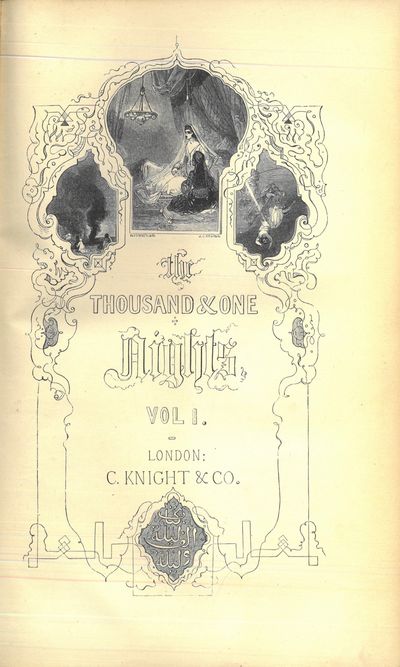 The Thousand and One Nights, commonly called, in England, The Arabian nights’ entertainments. A new translationfrom the Arabic, with copious notes. By Edward William Lane, author of “The modern Egyptians”. Illustrated by many hundred engravings on wood, from original drawings by William Harvey. In three volumes. I-III. (photo 4)