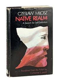 Native Realm: A Search for Self-Definition