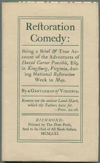 Restoration Comedy: Being a Brief & True Account of the Adventures of David Carter Pencible, Esq....