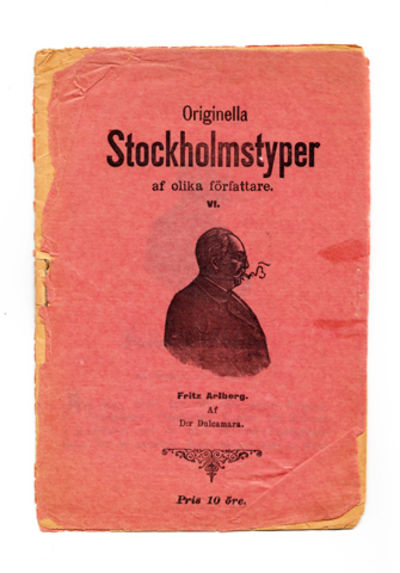 Originella Stockholmstyper af olika författare.…