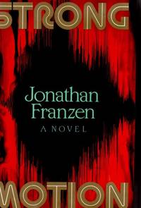 Strong Motion by FRANZEN, Jonathan - 1992