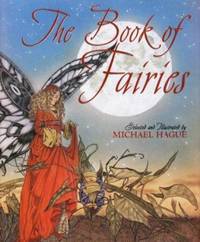 The Book of Fairies by Michael Hague - 2000