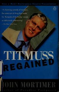 Titmuss Regained (tie-in edition)