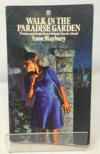 Walk in the Paradise Garden