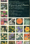 THE COLOR DICTIONARY OF FLOWERS AND PLANTS FOR HOME AND GARDEN : Compact Edition