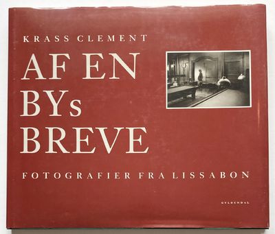 Af en bys breve. Fotografier fra Lissabon.