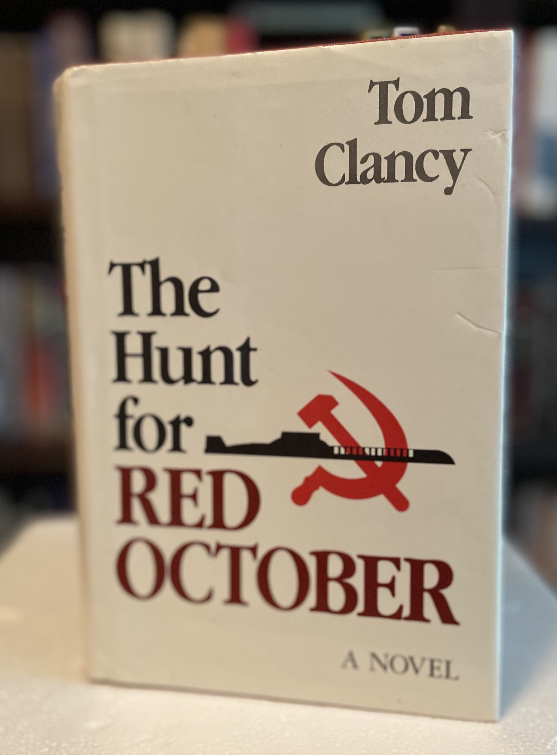 The Hunt for Red October by Tom Clancy First Edition 1984 from