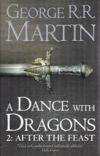 A Dance With Dragons: Part 2 After the Feast (A Song of Ice and Fire, Book 5)