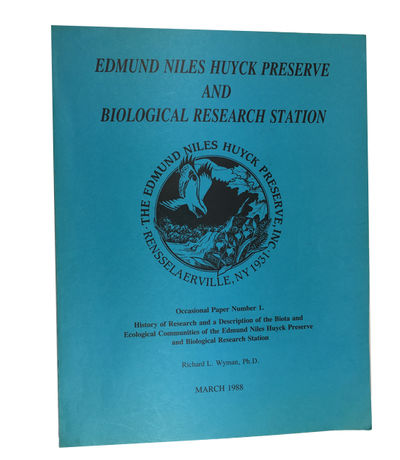 History of Research and a Description of the Biota and Ecological Communities of the Edmund Niles Huyck Preserve and Biological Research Station