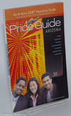 Arizona Pride Guide 2009: an Arizona GLBT Resource Guide; third edition