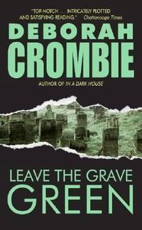 Leave the Grave Green (Duncan Kincaid/Gemma James Novels)