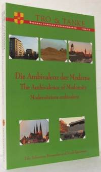 Die Ambivalenz der Moderne. The Ambivalence of…